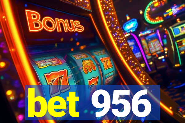 bet 956